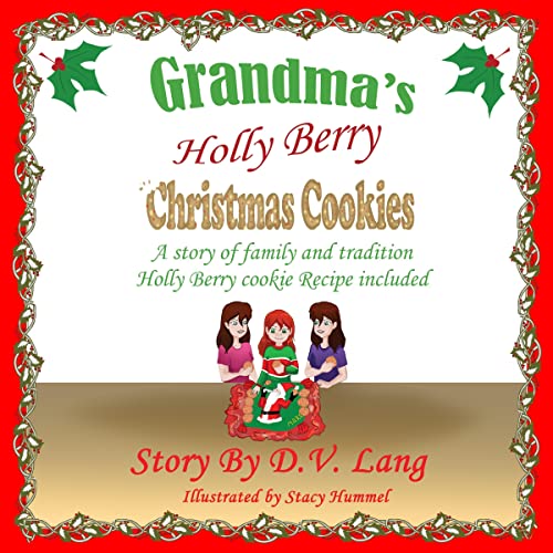 Grandma’s Holly Berry Christmas Cookies